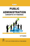 NewAge Public Administration: Concepts and Theories